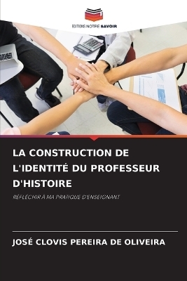 La Construction de l'Identité Du Professeur d'Histoire
