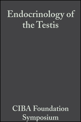 Ciba Foundation Symposium – Endocrinology of the Testis (Colloquia on Endocrinology V16)