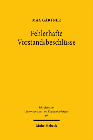 Fehlerhafte Vorstandsbeschlüsse