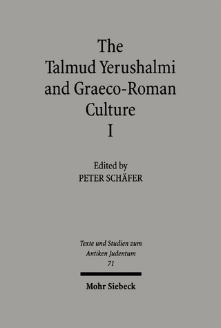 The Talmud Yerushalmi and Graeco-Roman Culture I