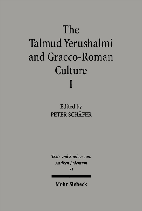 The Talmud Yerushalmi and Graeco-Roman Culture I - 