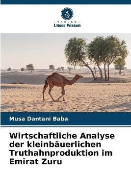 Wirtschaftliche Analyse der kleinbäuerlichen Truthahnproduktion im Emirat Zuru