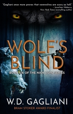 Wolf's Blind - W D Gagliani