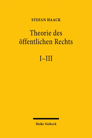 Theorie des öffentlichen Rechts I-III