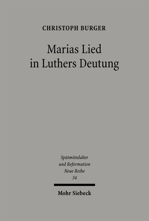 Marias Lied in Luthers Deutung - Christoph Burger