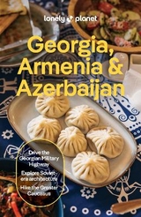 Lonely Planet Georgia, Armenia & Azerbaijan - Lonely Planet; Masters, Tom; Balsam, Joel; Kowalski, Jan; Lioy, Stephen