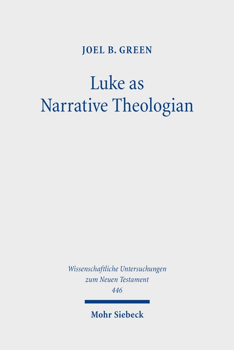 Luke as Narrative Theologian - Joel B. Green