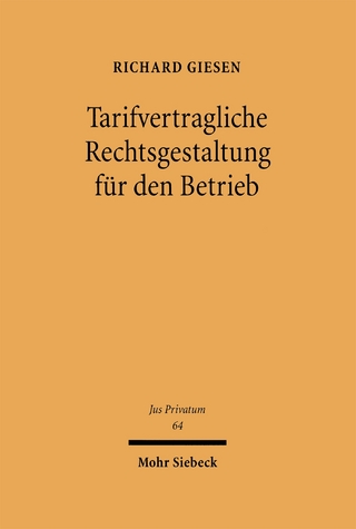 Tarifvertragliche Rechtsgestaltung für den Betrieb