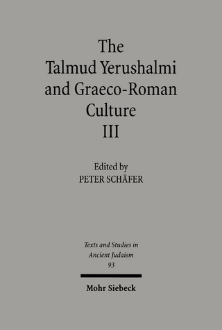 The Talmud Yerushalmi and Graeco-Roman Culture III