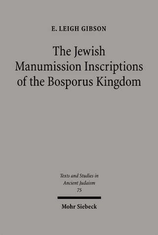 The Jewish Manumission Inscriptions of the Bosporus Kingdom