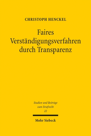 Faires Verständigungsverfahren durch Transparenz