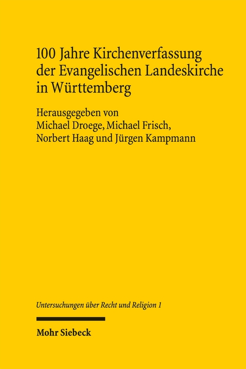 100 Jahre Kirchenverfassung der Evangelischen Landeskirche in W&uuml;rttemberg - 