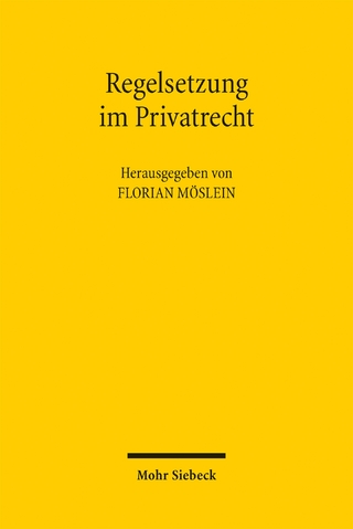 Regelsetzung im Privatrecht