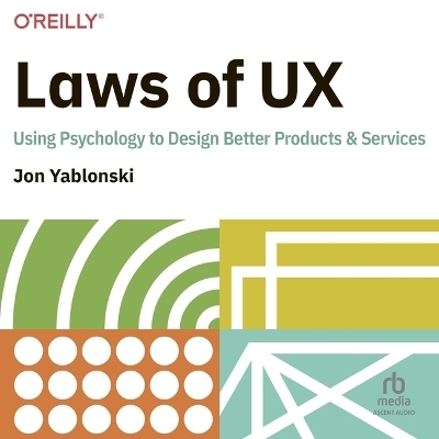 Laws of UX - Jon Yablonski