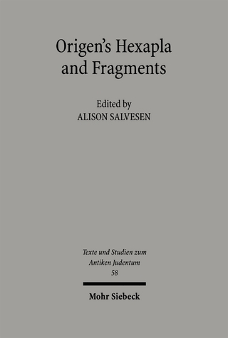 Origen's Hexapla and Fragments