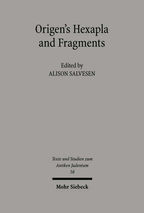 Origen's Hexapla and Fragments - 