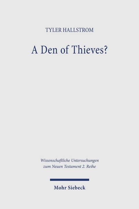 A Den of Thieves? - Tyler Hallstrom
