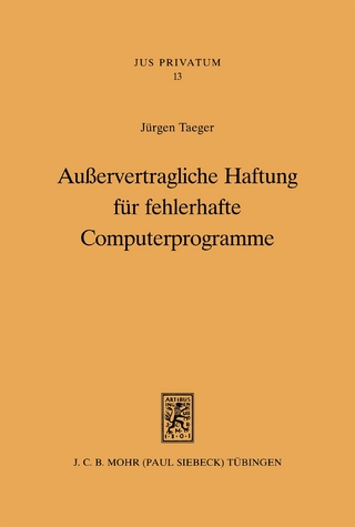Außervertragliche Haftung für fehlerhafte Computerprogramme
