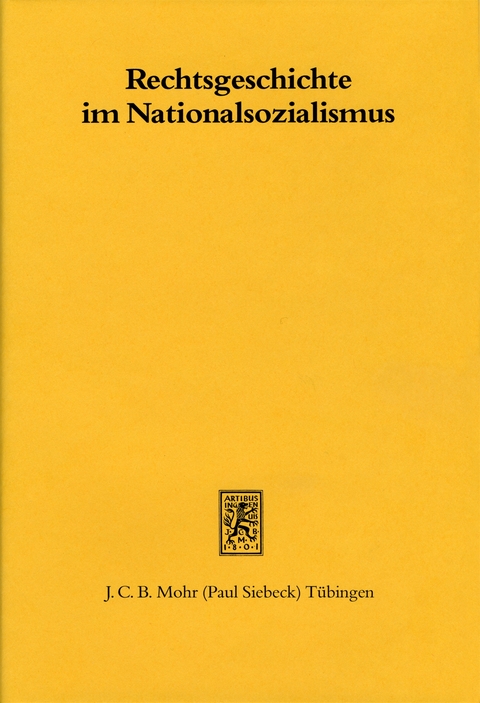 Rechtsgeschichte im Nationalsozialismus - 