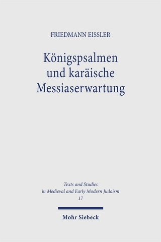 Königspsalmen und karäische Messiaserwartung