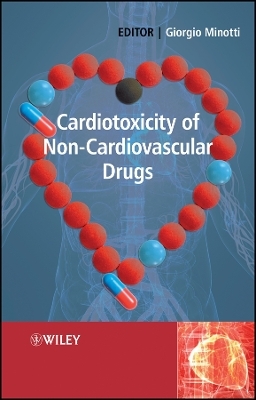 Cardiotoxicity of Non–Cardiovascular Drugs