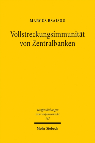 Vollstreckungsimmunität von Zentralbanken