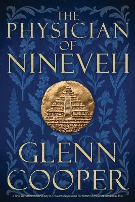 The Physician of Nineveh - Glenn Cooper