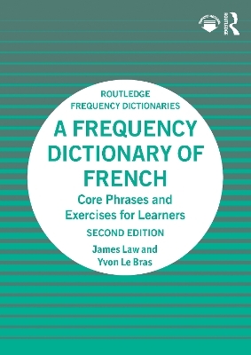 A Frequency Dictionary of French - James Law, Yvon Le Bras