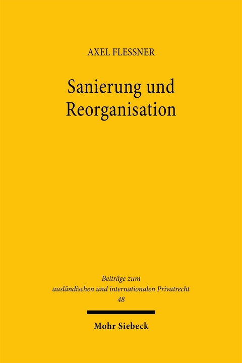 Sanierung und Reorganisation - Axel Flessner