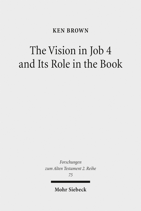 The Vision in Job 4 and Its Role in the Book - Ken Brown