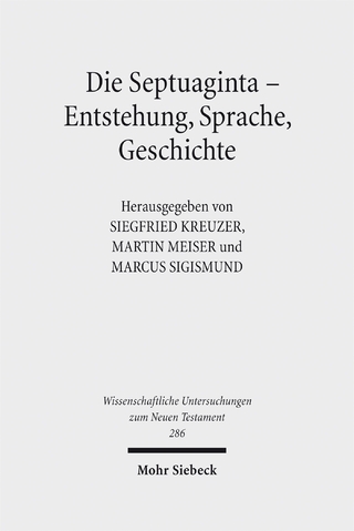 Die Septuaginta - Entstehung, Sprache, Geschichte