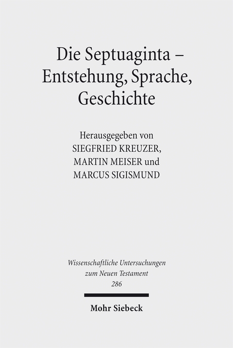 Die Septuaginta - Entstehung, Sprache, Geschichte - 