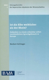 Ist die Elbe weiblicher als der Rhein? - Norbert Oettinger