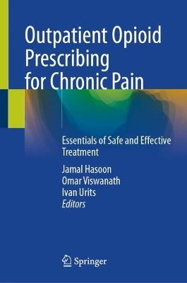 Outpatient Opioid Prescribing for Chronic Pain - 