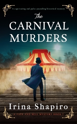 The Carnival Murders - Irina Shapiro