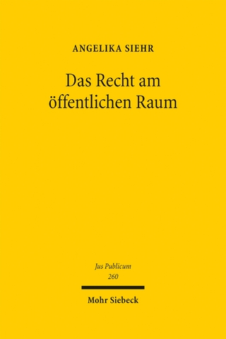 Das Recht am öffentlichen Raum