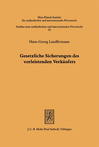 Gesetzliche Sicherungen des vorleistenden Verkäufers
