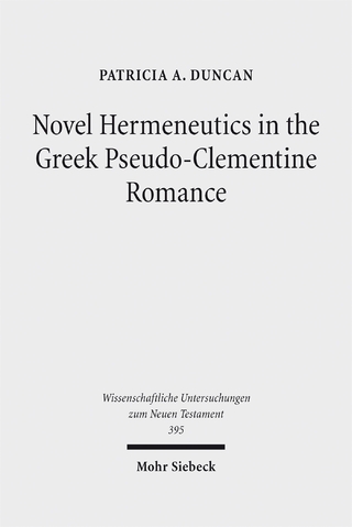 Novel Hermeneutics in the Greek Pseudo-Clementine Romance