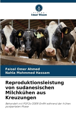 Reproduktionsleistung von sudanesischen Milchkühen aus Kreuzungen