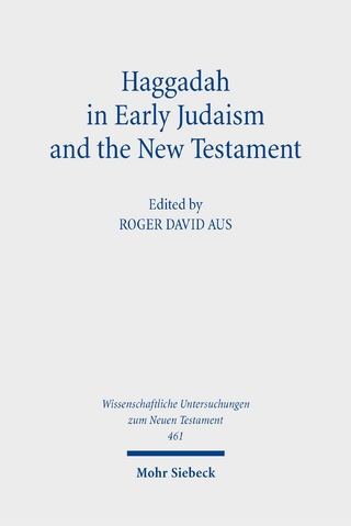 Haggadah in Early Judaism and the New Testament