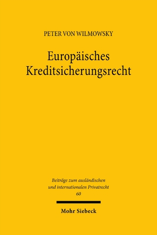 Europäisches Kreditsicherungsrecht