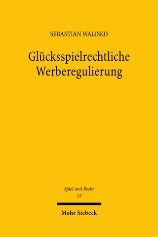 Glücksspielrechtliche Werberegulierung