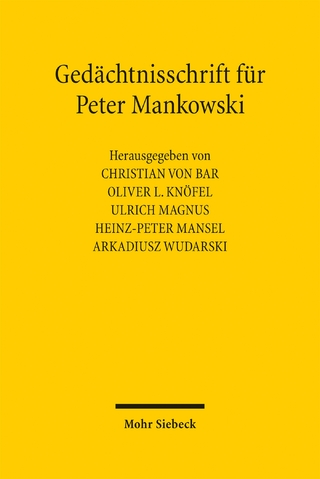 Gedächtnisschrift für Peter Mankowski