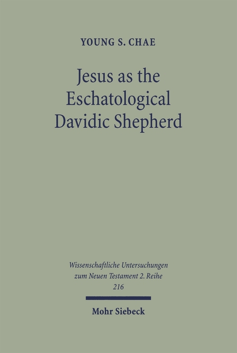 Jesus as the Eschatological Davidic Shepherd - Young S. Chae