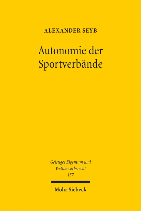 Autonomie der Sportverb&auml;nde - Alexander Seyb