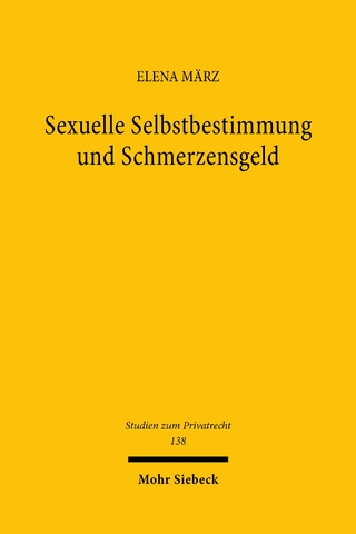 Sexuelle Selbstbestimmung und Schmerzensgeld