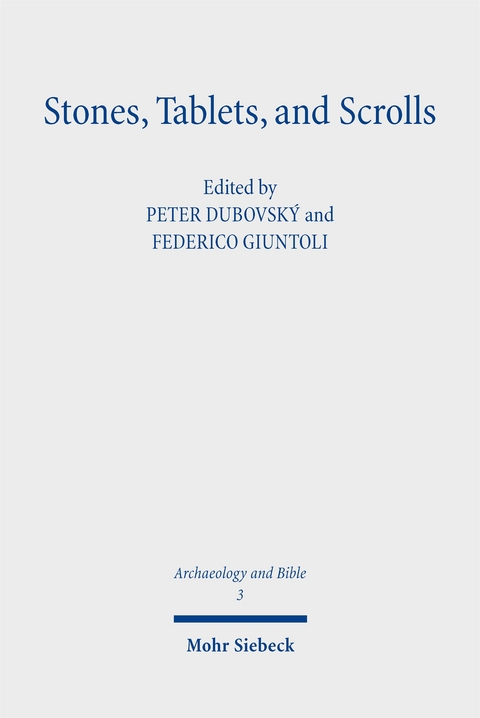 Stones, Tablets, and Scrolls - 