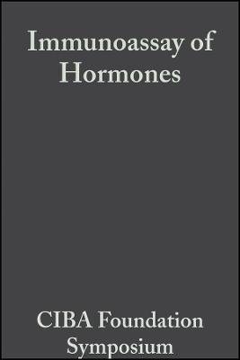 Ciba Foundation Symposium – Immunoassay of Hormones (Colloquia on Endocrinology V14)