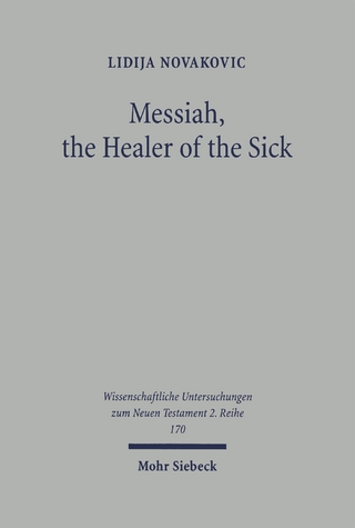 Messiah, the Healer of the Sick
