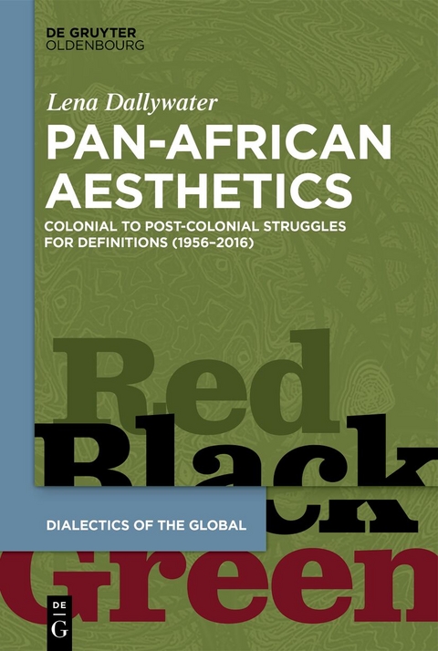 Pan-African Aesthetics - Lena Dallywater